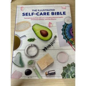 The Illustrated Self-Care‎ Bible HarperCollins 2020 Wellness Health